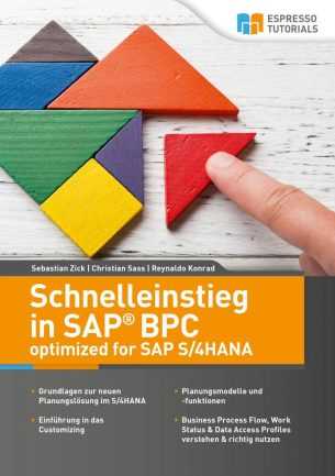 Schnelleinstieg in SAP BPC optimized for SAP S/4HANA